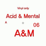 Acid And Mental 06